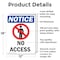 Signmission No Access OSHA Notice Sign, Aluminum, 12in W x 18in L, 2PK OS-2PACK-NS-A-1218-V-14344 - alternate 4